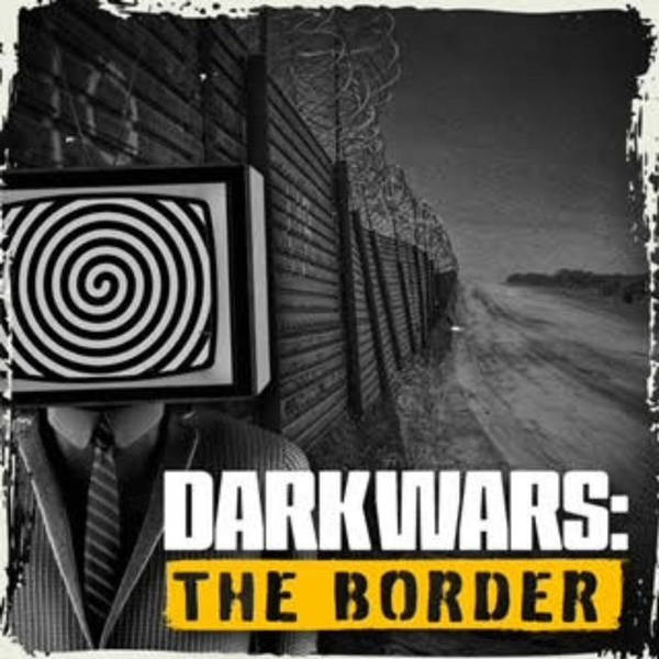 DarkWars Trailer: The Border (Premieres 10/25)