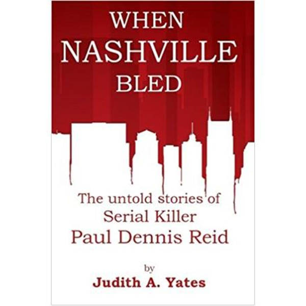 WHEN NASHVILLE BLED-Judith A. Yates