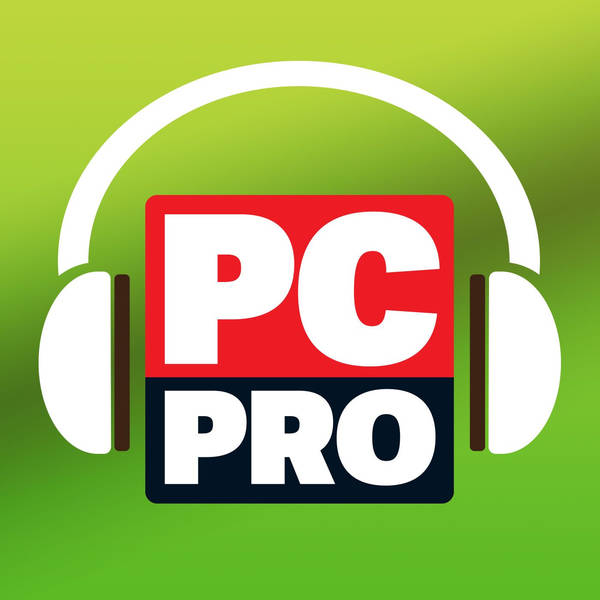 PC Pro Podcast 491