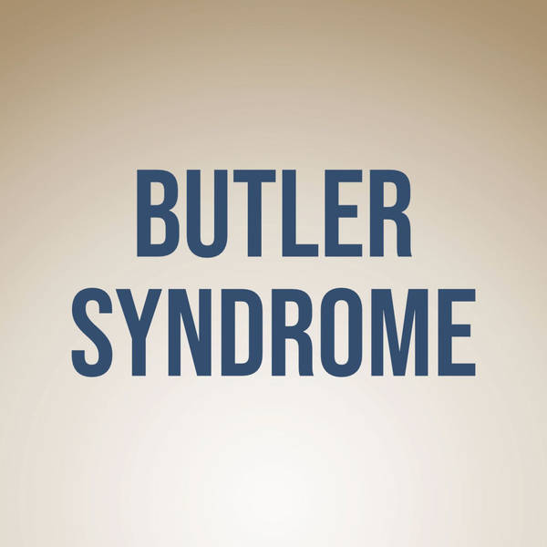 Butler Syndrome