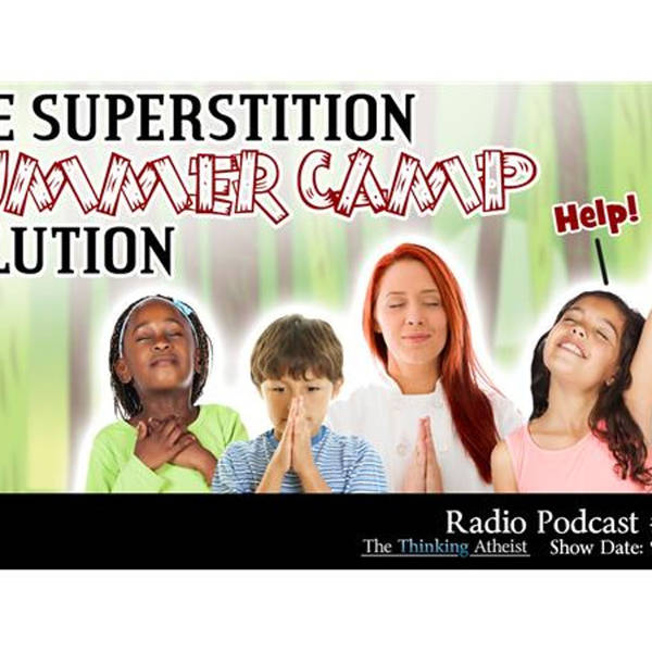 The Superstition Summer Camp Solution