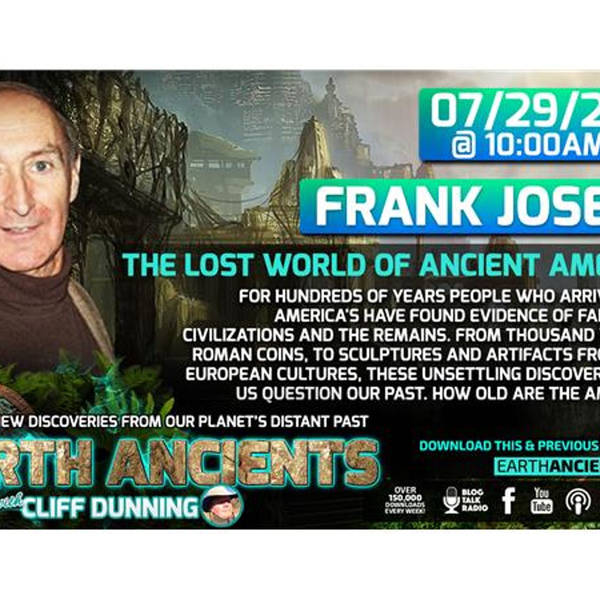 Frank Joseph: The Lost World of Ancient America