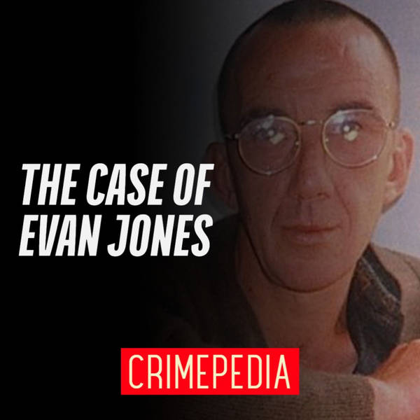 The Case of Evan Jones