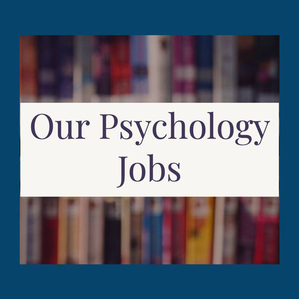 Our Psychology Jobs