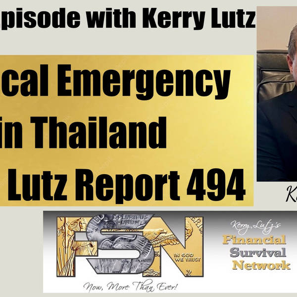 Medical Emergency in Thailand -- Triple Lutz Report 494