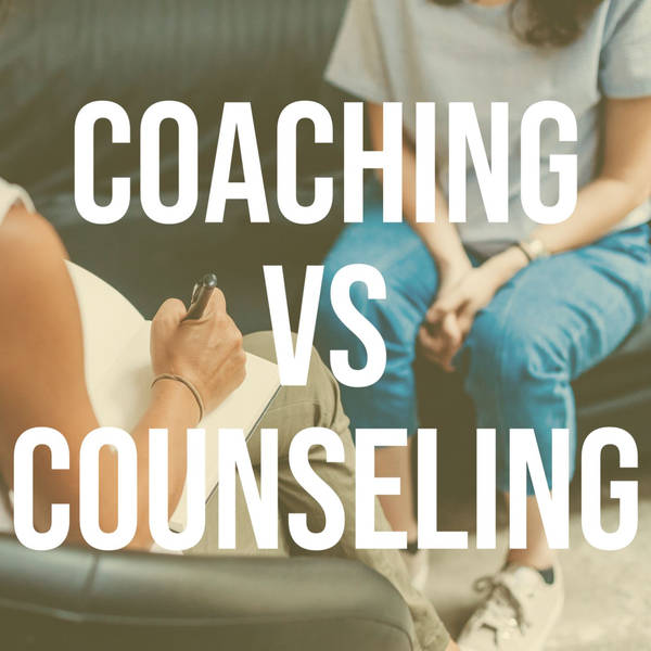 Coaching vs Counseling (2017 Rerun)