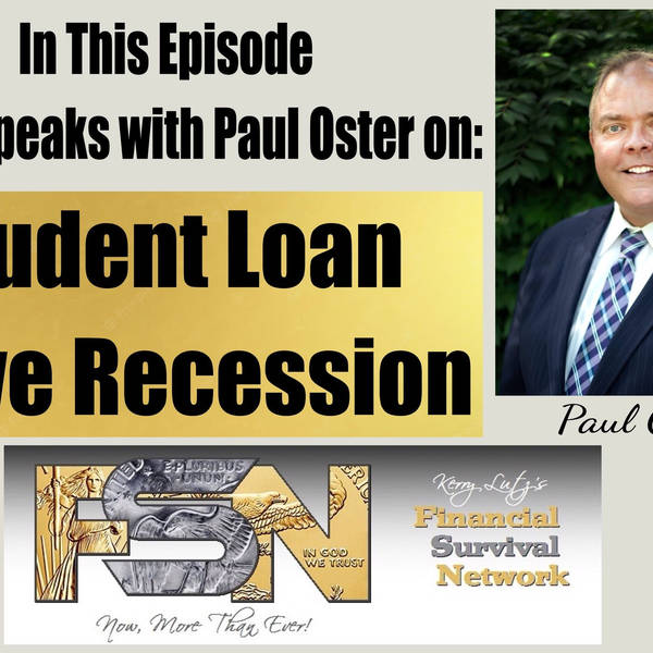 Student Loan Drive Recession -- Paul Oster #5852