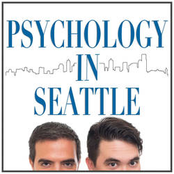 Psychology In Seattle Podcast image