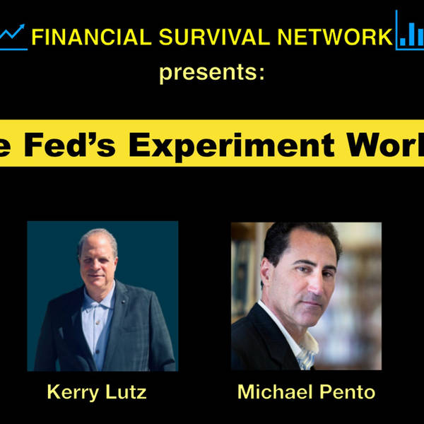 The Fed's Experiment Worked - Michael Pento #5326