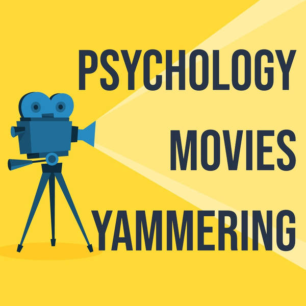 Psychology Movies Yammering