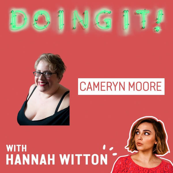 Sexy Story Telling, Mormonism and Phone Sex with Cameryn Moore