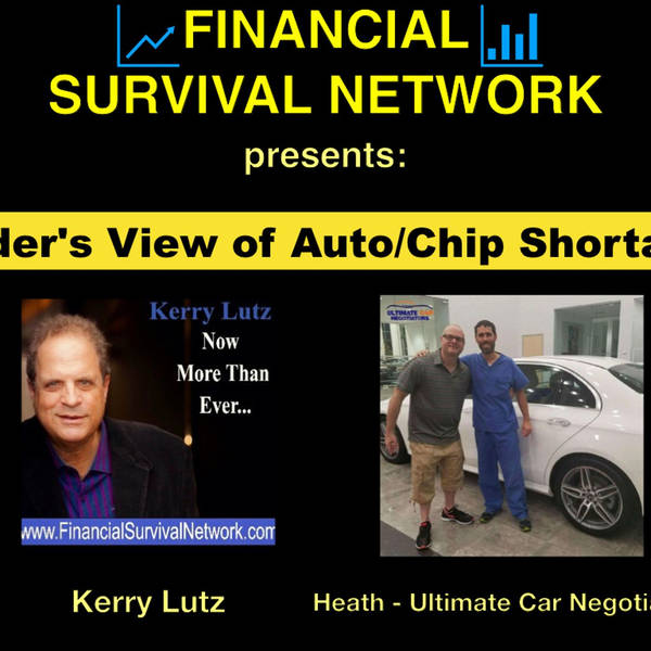 Insider's View of Auto/Chip Shortages #5310