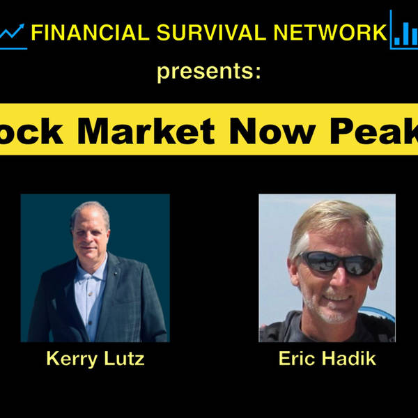 Stock Market Now Peaking - Eric Hadik #5351