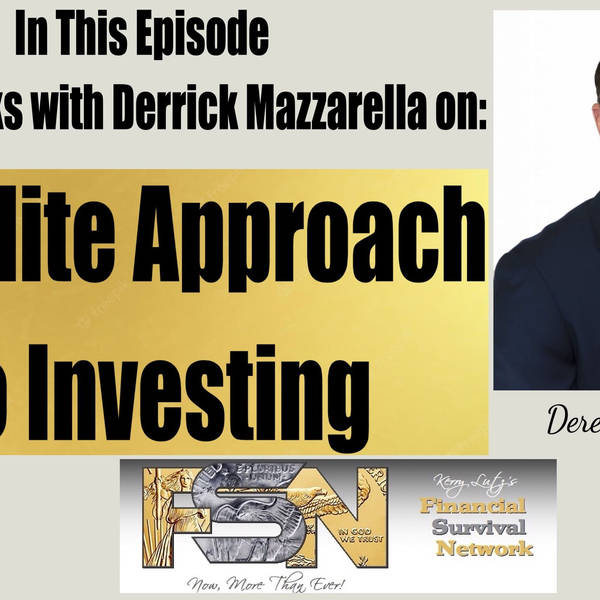 Satellite Approach to Investing with Derek Mazzarella, CFP #5958