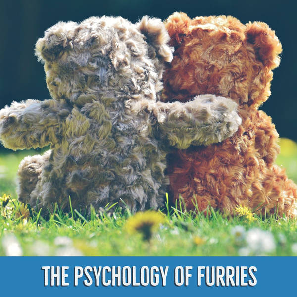 The Psychology of Furries (2019 Rerun)