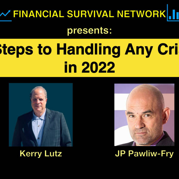 3 Steps to Handling Any Crisis in 2022 - JP Pawliw-Fry #5381