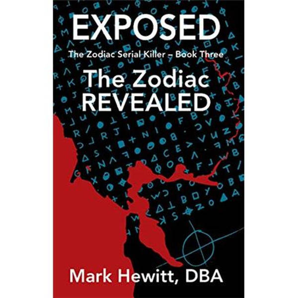 EXPOSED:THE ZODIAC REVEALED-Mark Hewitt
