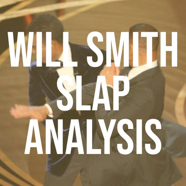 Will Smith Slap Analysis
