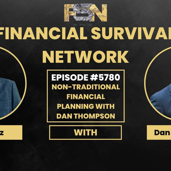 Non-Traditional Financial Planning with Dan Thompson #5780