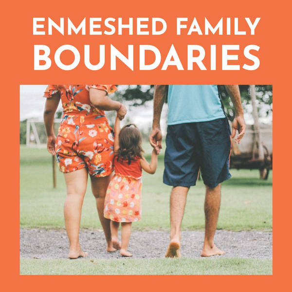 Enmeshed Family Boundaries