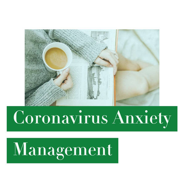 Coronavirus Anxiety Management
