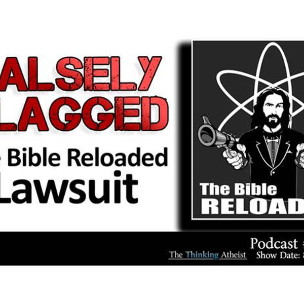 Falsely Flagged: The Bible Reloaded Lawsuit