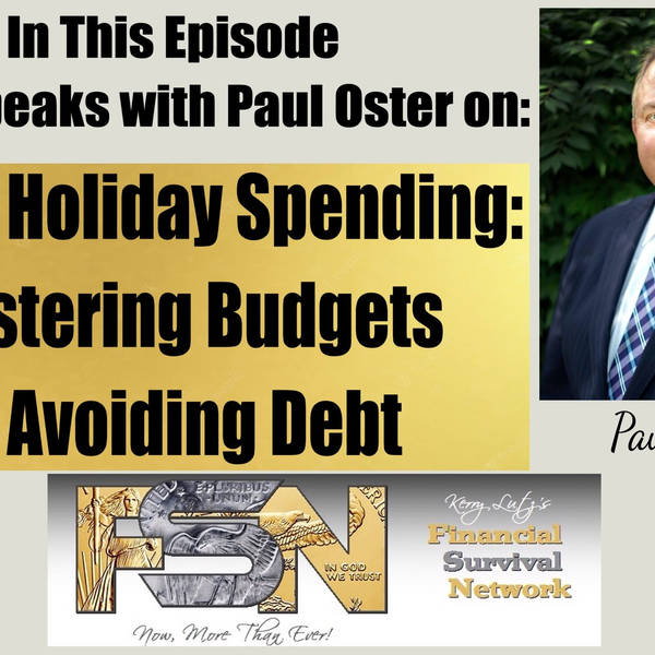 Smart Holiday Spending: Mastering Budgets & Avoiding Debt with Paul Oster  #5952
