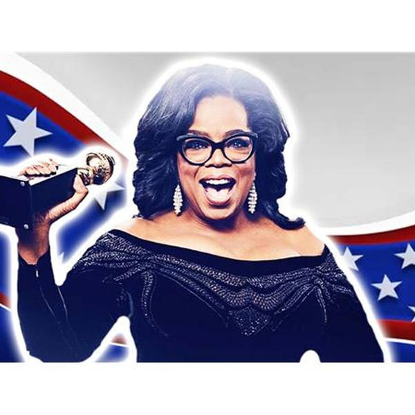 NOprah 2020: The New Age Nonsense of Oprah Winfrey