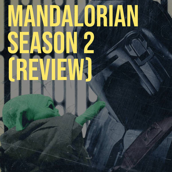 Mandalorian Season 2 (Review)