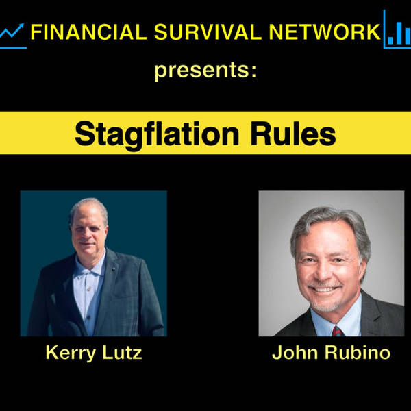 Stagflation Rules - John Rubino #5476