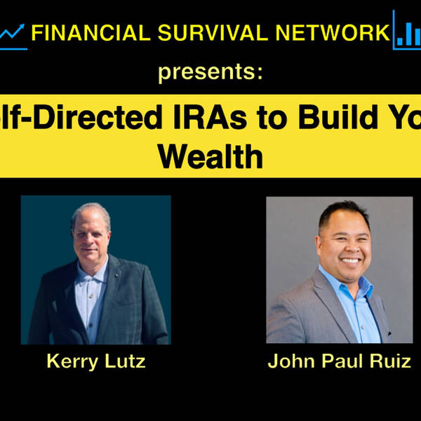Self-Directed IRAs to Build Your Wealth - John Paul Ruiz #5480