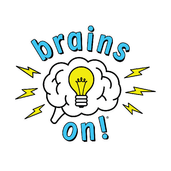 Circle Round Presents 'Brains On'