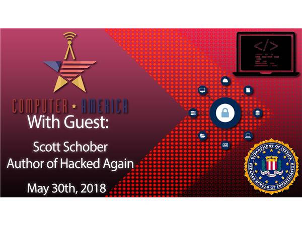 Scott Schober, Author of Hacked Again, Talks FBI Warnings, Hacking Back