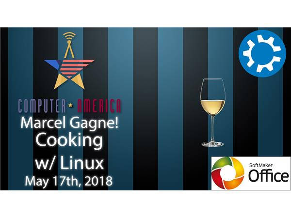 Cooking With Linux, Marcel Gagne, Talking Wine, VR, And Kubuntu!
