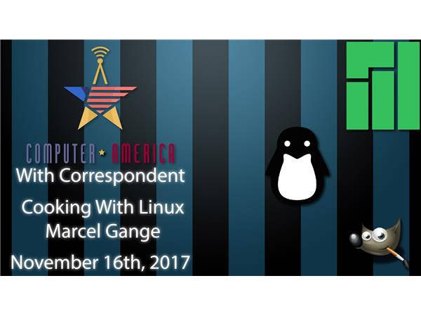 Cooking With Linux, Marcel Gagne, Talks Manjaro, Wine, Gimp