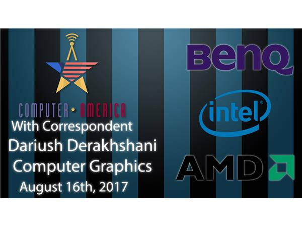Dariush Derakhshani, CGI Expert, Talks AMD, Intel, BenQ Monitors
