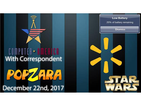 Popzara Magazine, Talks Apple Batteries, Burger Surveillance, Star Wars