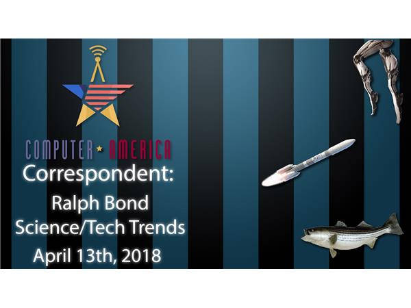 Science/Tech Trends Correspondent Ralph Bond Shows Us What's New!