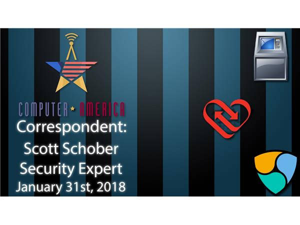 Scott Schober, Cyber Security Expert, Talks Coin Heist, Organ Donation Hack