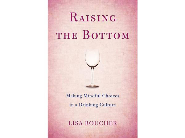 Lisa Boucher, Author of "Raising the Bottom"