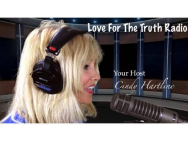 Love for the Truth Radio with Cindy Hartline