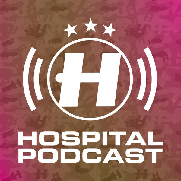Hospital Podcast 385 with London Elektricity
