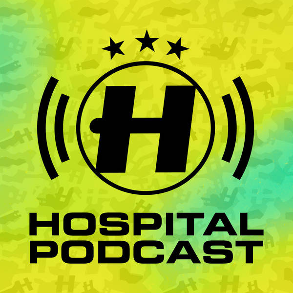 Hospital Podcast 391 with London Elektricity
