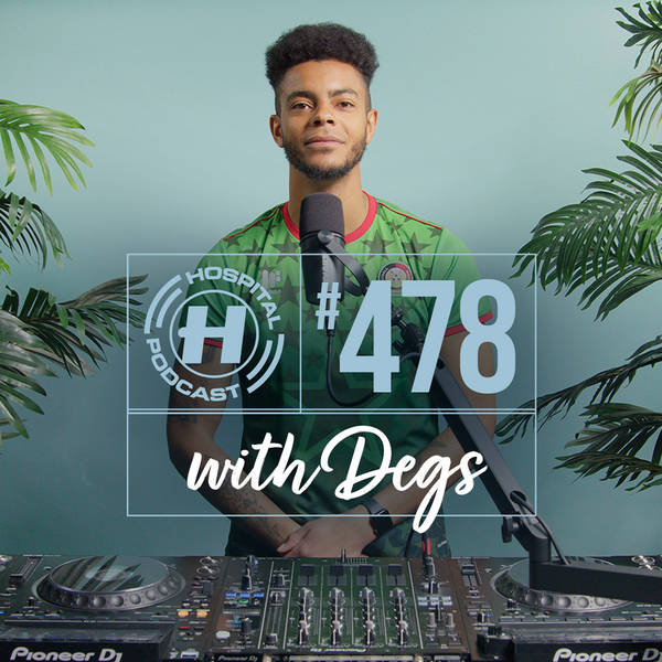 Hospital Podcast with Degs #470