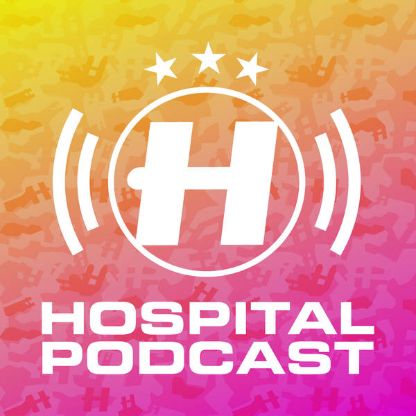 Hospital Podcast 399 with London Elektricity
