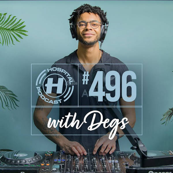 Hospital Podcast with Degs #496