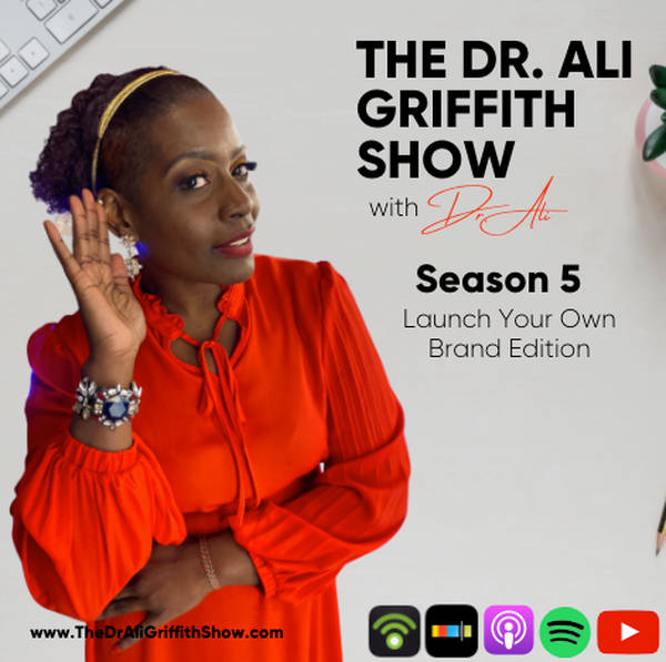The Dr. Ali Griffith Show