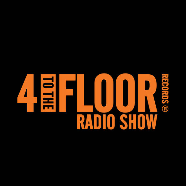 4 To The Floor Show Ep 41 presented by Seamus Haji