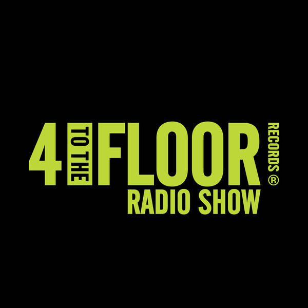 4 To The Floor Show Ep 20 presented by Seamus Haji