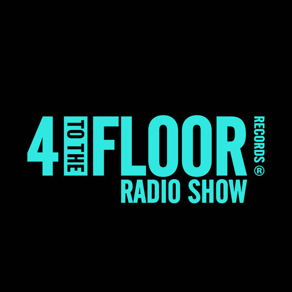 4 To The Floor Show Ep 39 presented by Seamus Haji